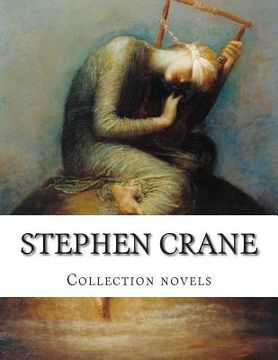 portada Stephen Crane, Collection novels (en Inglés)