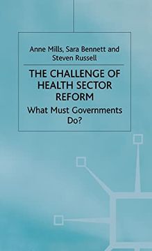 portada The Challenge of Health Sector Reform: What Must Governments do?