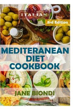 portada Mediterranean Diet Cookbook: Italian Cookbook, Mediterranean Cookbook, Mediterranean Diet for Beginners, Mediterranean Diet, Mediterranean Diet Rec (en Inglés)