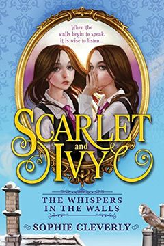portada The Whispers in the Walls (Scarlet and Ivy)