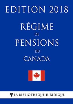 portada Régime de pensions du Canada - Edition 2018