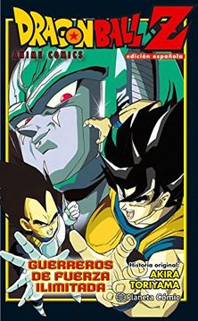 portada Dragon Ball Z. Anime Comic Guerreros de Fuerza Ilimitada (DRAGON BALL PELÍCULAS)