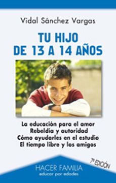 portada Tu hijo de 13 a 14 años (Hacer Familia) (in Spanish)