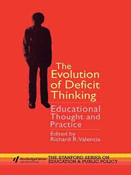portada The Evolution of Deficit Thinking: Educational Thought and Practice (Stanford Series on Education & Public Policy) (in English)