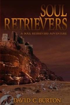 portada Soul Retrievers: A Soul Retrievers Adventure (Volume 1)