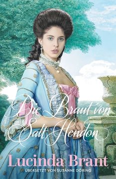 portada Die Braut von Salt Hendon: Historischer Roman aus der Georgianischen Ära (en Alemán)