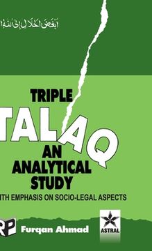 portada Triple Talaq: An Analytical study with Emphasis on Socio-Legal Aspects (en Inglés)