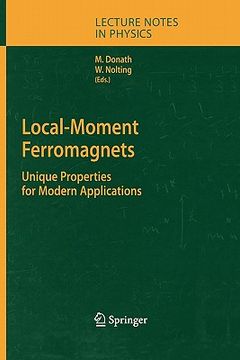 portada local-moment ferromagnets: unique properties for modern applications