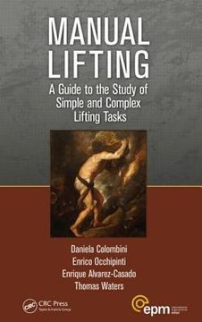 portada manual lifting: a guide to the study of simple and complex lifting tasks