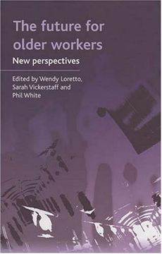 portada The Future for Older Workers: New Perspectives