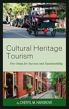 portada Cultural Heritage Tourism: Five Steps for Success and Sustainability (American Association for State & Local History)