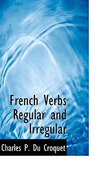 portada french verbs regular and irregular (en Inglés)