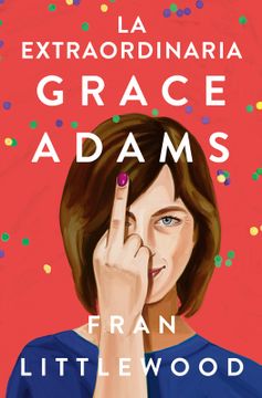 portada La Extraordinaria Grace Adams / Amazing Grace Adams (in Spanish)