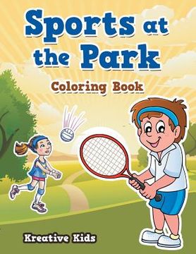 portada Sports at the Park Coloring Book (en Inglés)