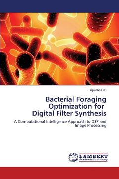 portada Bacterial Foraging Optimization for Digital Filter Synthesis