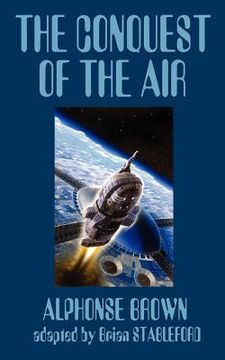 portada the conquest of the air (in English)