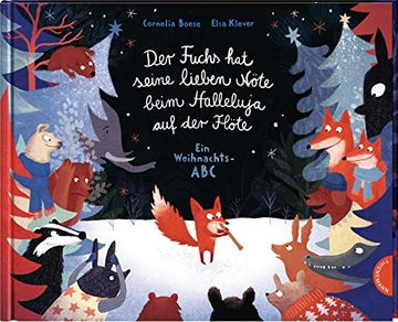 portada Der Fuchs hat Seine Lieben Nöte Beim Halleluja auf der Flöte: Ein Weihnachts-Abc (en Alemán)