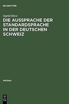 portada Die Aussprache der Standardsprache in der Deutschen Schweiz (in German)