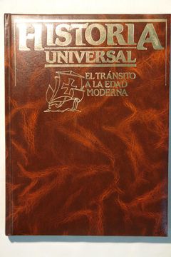 portada Historia Universal, el Tránsito a la Edad Moderna (Vol x)