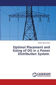 portada Optimal Placement and Sizing of Dg in a Power Distribution System