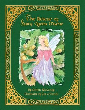 portada The Rescue of Fairy Queen Maeve - Paperback (in English)