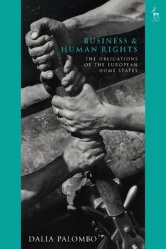 portada Business and Human Rights: The Obligations of the European Home States (en Inglés)