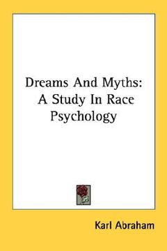 portada dreams and myths: a study in race psychology