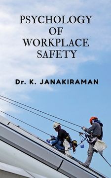 portada Psychology of Workplace Safety (en Inglés)