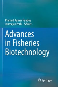 portada Advances in Fisheries Biotechnology 