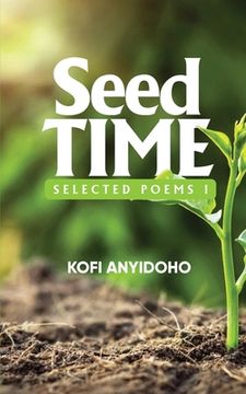 portada SeedTime: Selected Poems I (en Inglés)