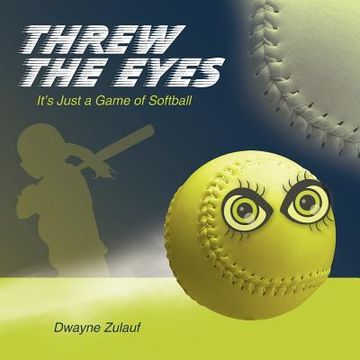 portada threw the eyes: it's just a game of softball
