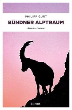 portada Bündner Alptraum: Kriminalroman (Bündner Krimi) (en Alemán)