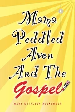 portada mama peddled avon and the gospel (en Inglés)