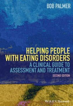 portada Helping People with Eating Disorders: A Clinical Guide to Assessment and Treatment (en Inglés)