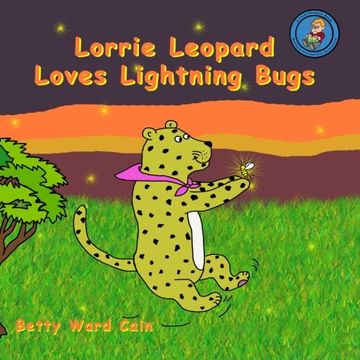 portada Lorrie Leopard Loves Lightning Bugs