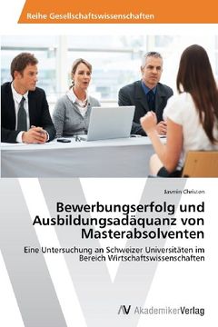 portada Bewerbungserfolg Und Ausbildungsadaquanz Von Masterabsolventen