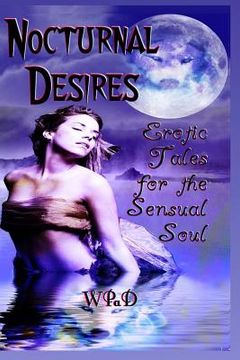 portada Nocturnal Desires: Erotic Tales for the Sensual Soul (en Inglés)