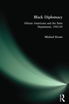 portada black diplomacy: african americans and the state department, 1945-1969 (en Inglés)