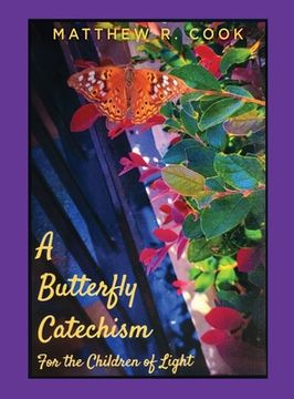 portada A Butterfly Catechism for the Children of Light