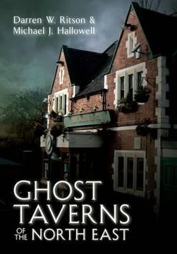 portada Ghost Taverns of the North East (in English)
