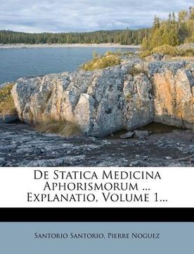 portada de statica medicina aphorismorum ... explanatio, volume 1...