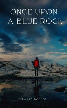 portada Once Upon A Blue Rock (en Inglés)