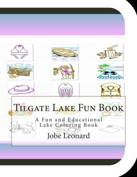 portada Tilgate Lake Fun Book: A Fun and Educational Lake Coloring Book