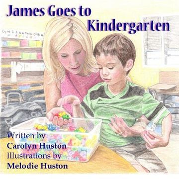 portada James Goes to Kindergarten (en Inglés)