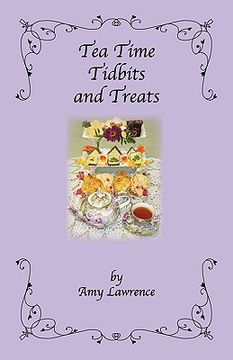 portada tea time tidbits and treats (en Inglés)