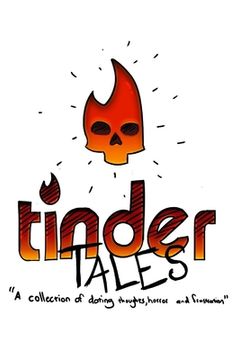 portada Tinder Tales: A collection of cyber dating thoughts, horror and frustration. (in English)