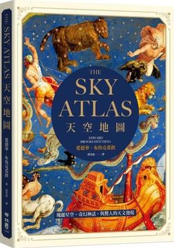 portada The Sky Atlas: The Greatest Maps, Myths and Discoveries of the Universe
