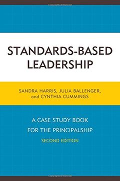 portada Standards-Based Leadership: A Case Study Book for the Principalship (en Inglés)
