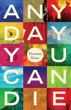 portada Any day you can Die: The Medellín Story (en Inglés)