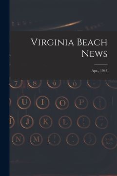 portada Virginia Beach News; Apr., 1943 (en Inglés)